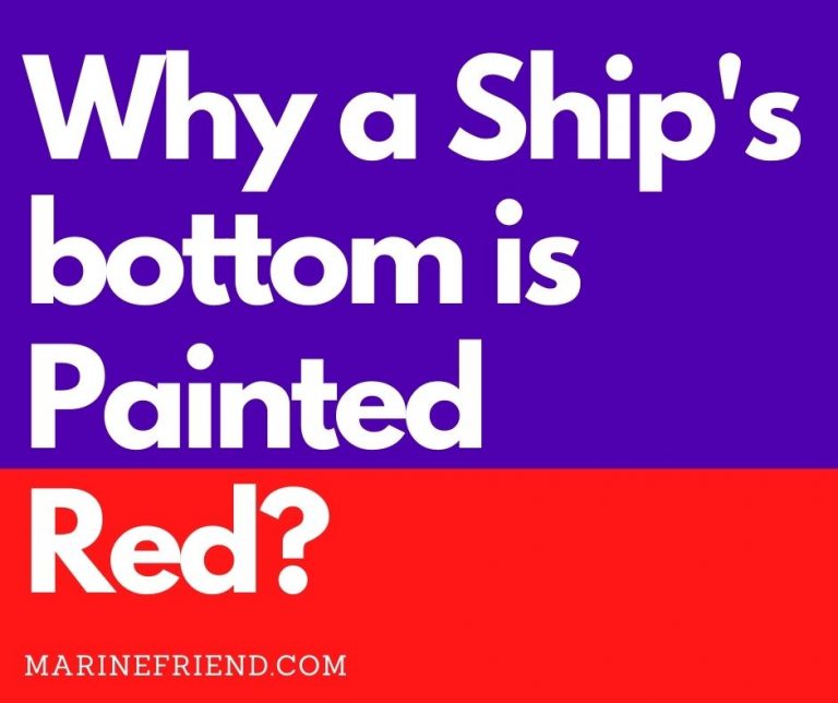 Why a Ship's bottom is Painted Red