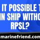 Is it possible to join ship without RPSL?