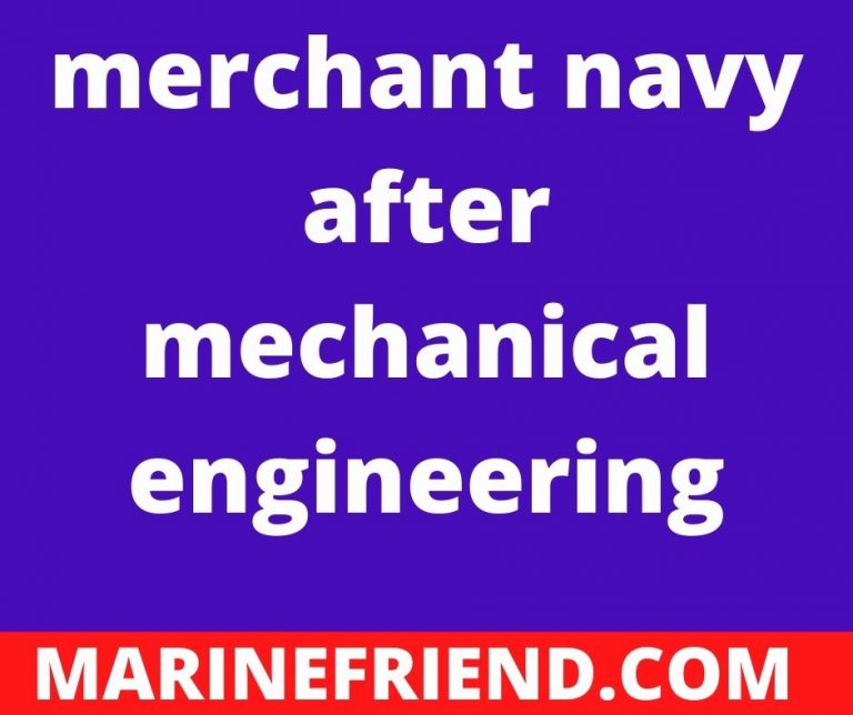 Merchant navy after mechanical engineering 13 merchant navy after mechanical engineering