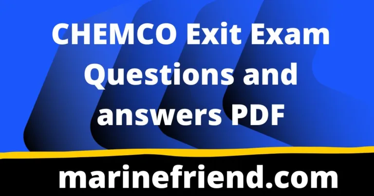 CHEMCO Exit Exam Questions and answers PDF
