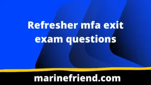 Refresher mfa exit exam questions