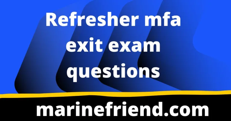 Refresher mfa exit exam questions